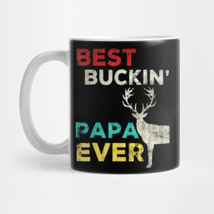 Best Buckin Papa Ever Shirt Deer Hunting Bucking Father Mug